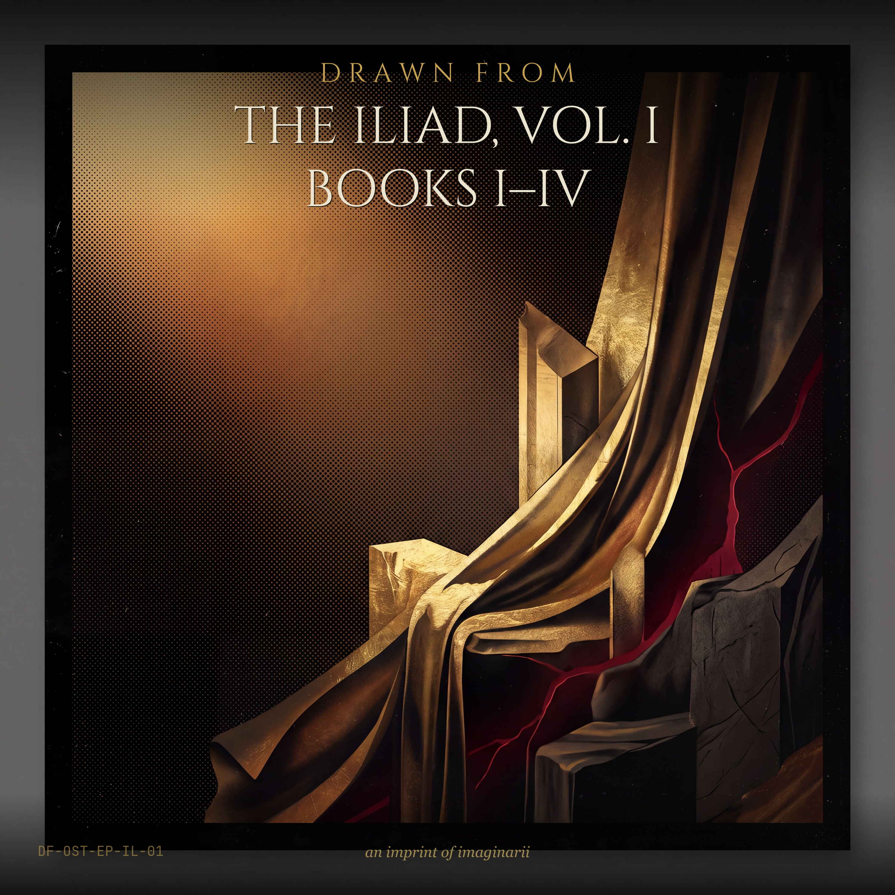 The Iliad, Vol. 1 — Books I–IV (Original Score) — Brian McGauley