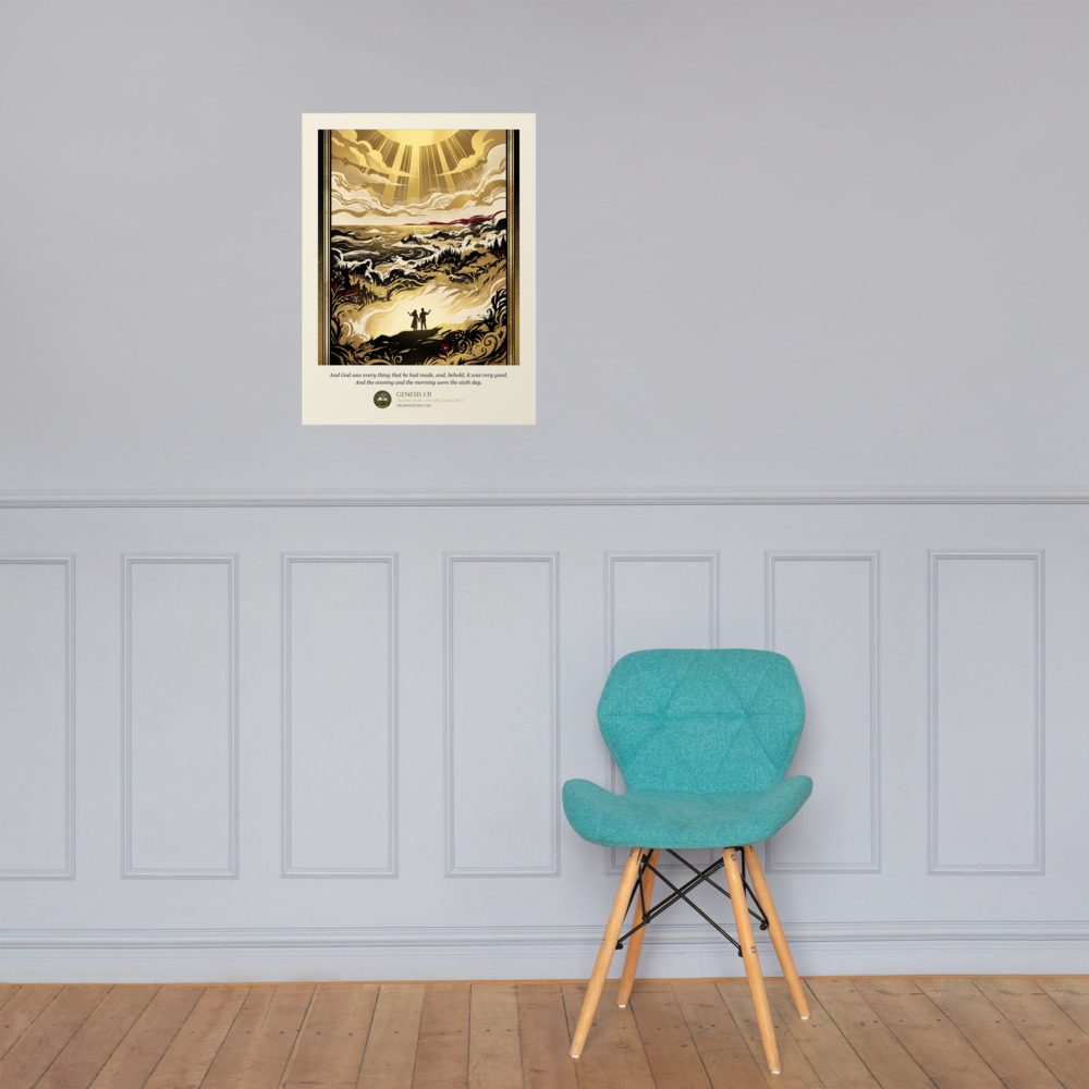 Genesis 1:31 — Enhanced Matte Paper Poster